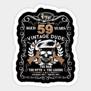 Skull Aged 59 Years Vintage 59 Dude Sticker